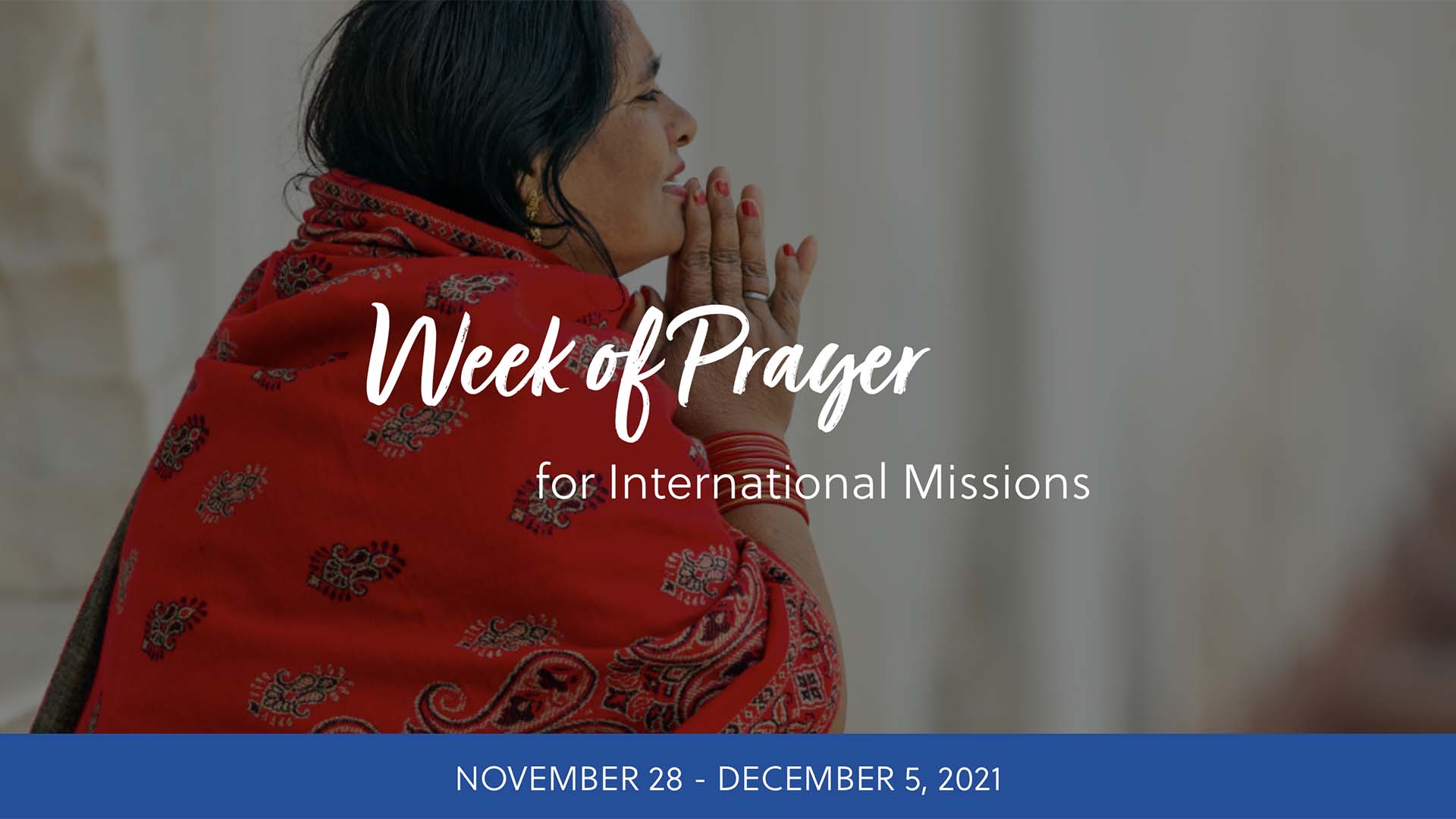 Lottie Moon Christmas Offering Week Of Prayer 2022 Week Of Prayer For International Missions 2021 - Imb